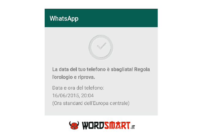 la data del tuo telefono è sbagliata whatsapp