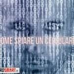 Come spiare un cellulare