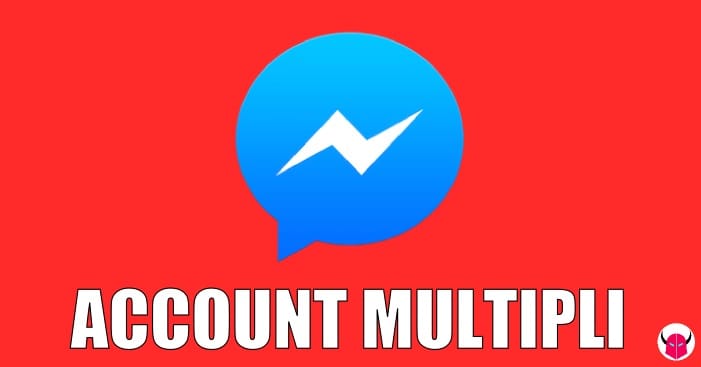 gestire account multipli su Facebook Messenger iPhone Android