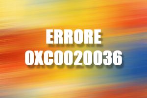 Errore 0xc0020036